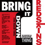 Bring it down! (this insane thing) cover image