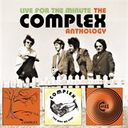 Live for the minute: the complex anthology cover image
