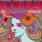 Good year: the five day rain anthology cover image