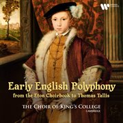 Early english polyphony: from the eton choirbook to thomas tallis cover image