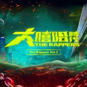 The rappers, vol. 3. Vol. 3 cover image