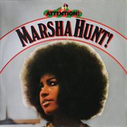 Attention! marsha hunt! cover image
