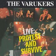 Live: protest and survive cover image