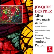 Missa "Ave Maris Stella" ; Motets & chansons cover image