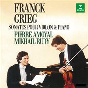 Franck & grieg: sonates pour violon et piano cover image