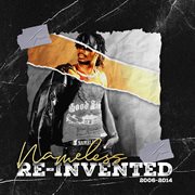 Nameless re-invented (2006-2014) cover image