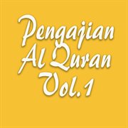 Pengajian Al Quran, Vol. 1 cover image