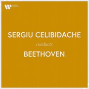 Sergiu celibidache conducts beethoven (live) cover image