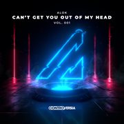 Can't get you out of my head vol. 001 cover image