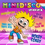 Minidisco 2021 (nederlandse versie) cover image