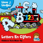 Lieve liedjes: letters en cijfers cover image