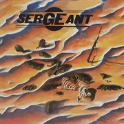 Sergeant (expanded edition) cover image