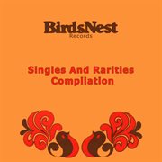 Birdsnest records: singles and rarities compilation cover image