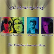 The fabulous summer wine cover image