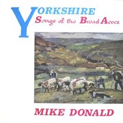 Yorkshire: songs of the broad acres cover image