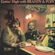 Gettin' high with brandy & pope cover image