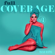 Full coverage vol. 1 cover image