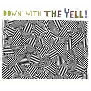 Down with the yell! cover image