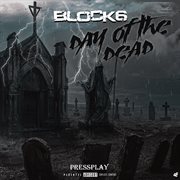 Day of the dead (feat. young a6 & lucii) cover image