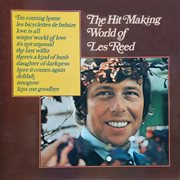 The hit making world of les reed cover image