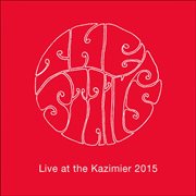 Live at the kazimier 2015 cover image