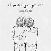 When did you get old? - ep cover image