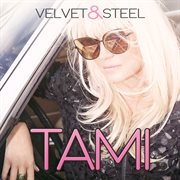 Velvet & steel cover image