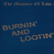 Burnin' and lootin' cover image