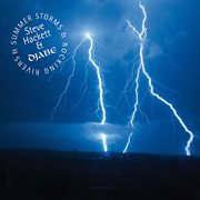 Summer storms & rocking rivers cover image