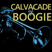 Cavalcade of boogie cover image