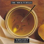 Turtle soup: expanded edition cover image
