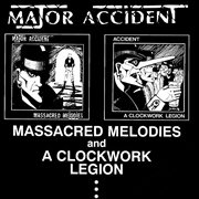 Massacred melodies & a clockwork legion cover image