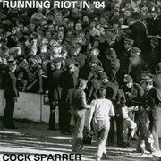 Running riot in '84 cover image