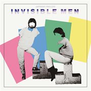 Invisible men (deluxe edition) cover image