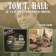 Ol' t's in town/a soldier of fortune cover image