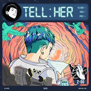 Tell her cover image