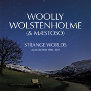 Strange Worlds: A Collection 1980-2010 cover image