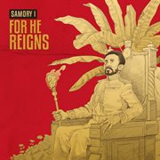For he reigns cover image