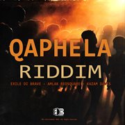 Qaphela Riddim cover image