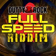 Full speed riddim cover image