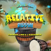 Relative Riddim cover image