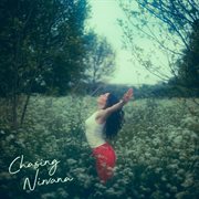 Chasing Nirvana cover image