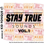 Stay true sounds, vol.1 cover image