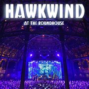Hawkwind live at the roundhouse cover image