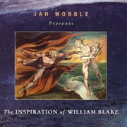 The inspiration of William Blake cover image