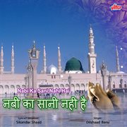Nabi Ka Sani Nahi Hai cover image