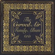 The curved air family album cover image