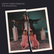 God in three persons (preserved edition) cover image
