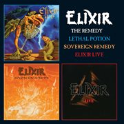 The remedy: lethal potion / sovereign remedy / elixir live cover image