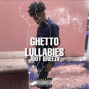 Ghetto Lullabies cover image